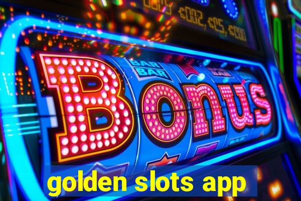 golden slots app