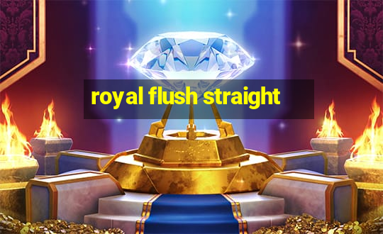 royal flush straight