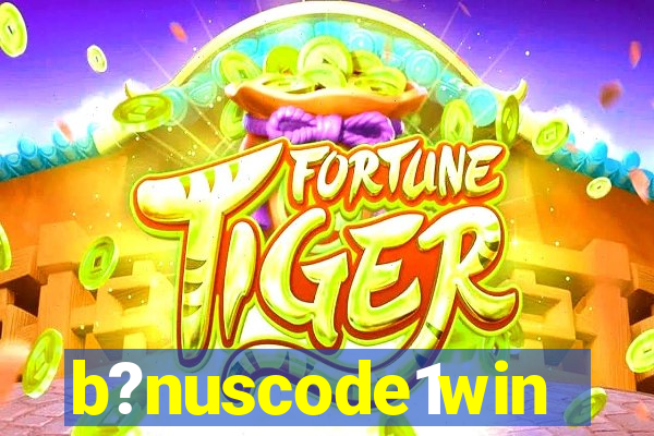 b?nuscode1win