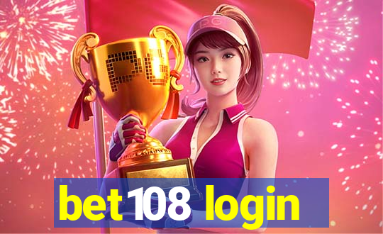 bet108 login