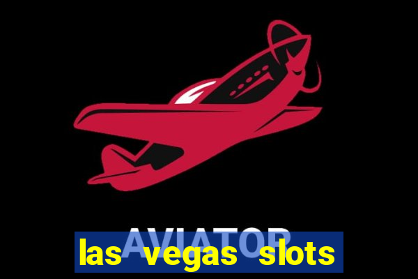 las vegas slots online free