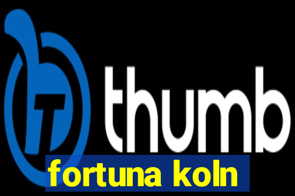 fortuna koln