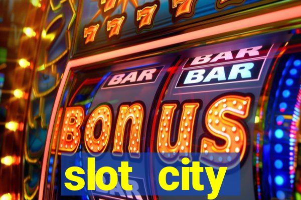 slot city прямо сейчас