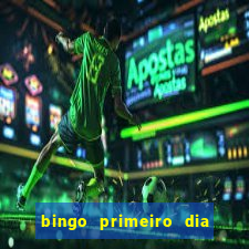 bingo primeiro dia de aula