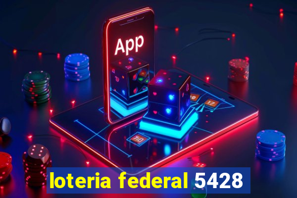 loteria federal 5428