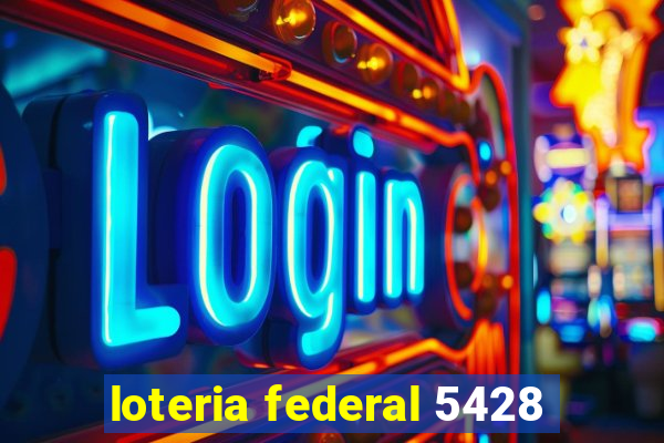 loteria federal 5428