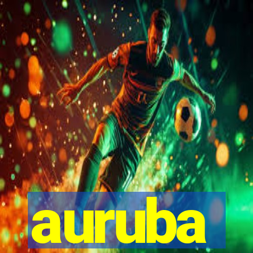 auruba