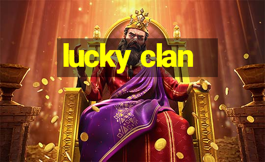 lucky clan