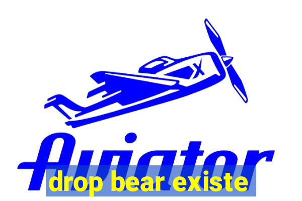 drop bear existe