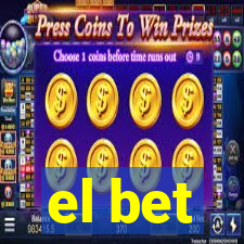 el bet