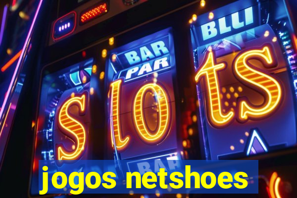 jogos netshoes