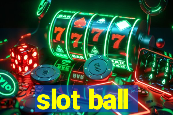 slot ball