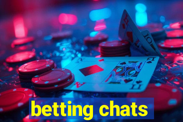 betting chats