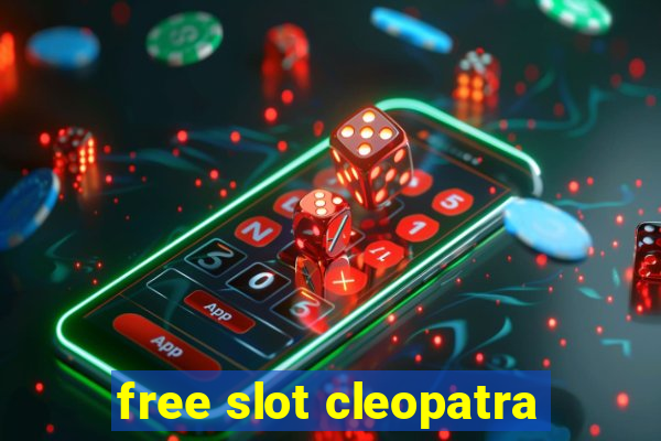 free slot cleopatra