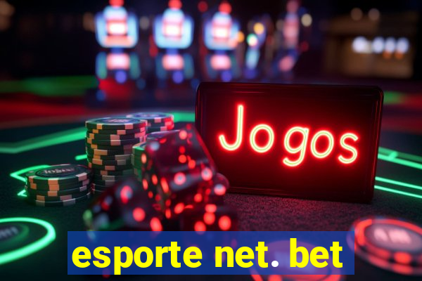 esporte net. bet