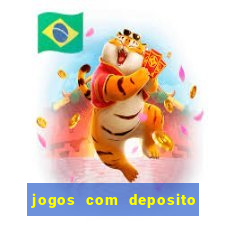 jogos com deposito minimo 1 real