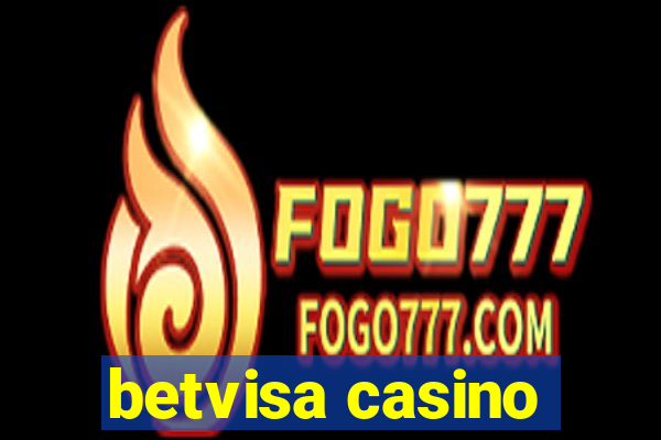 betvisa casino