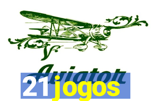 21 jogos