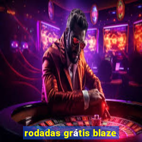 rodadas grátis blaze