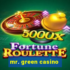 mr. green casino