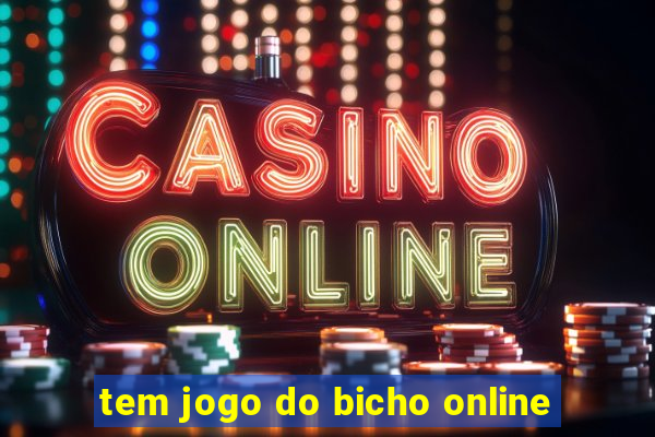 tem jogo do bicho online