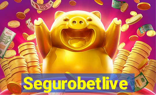 Segurobetlive