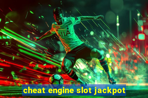 cheat engine slot jackpot