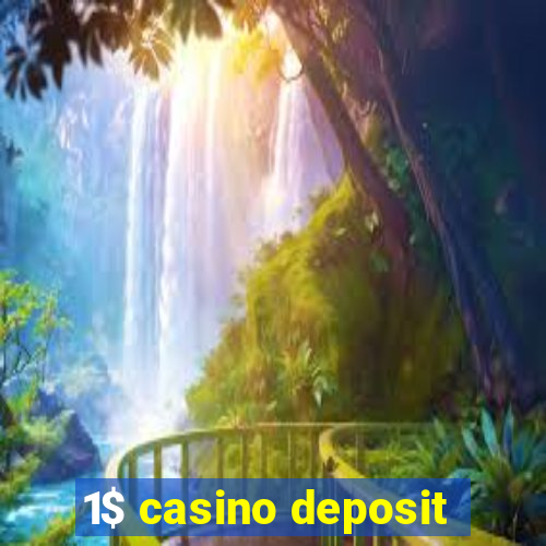 1$ casino deposit