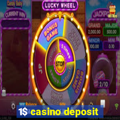 1$ casino deposit