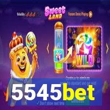 5545bet