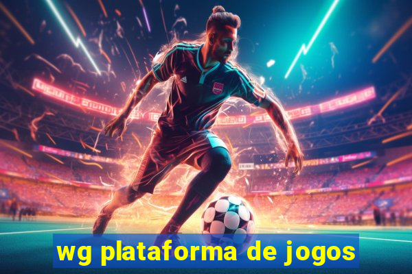 wg plataforma de jogos