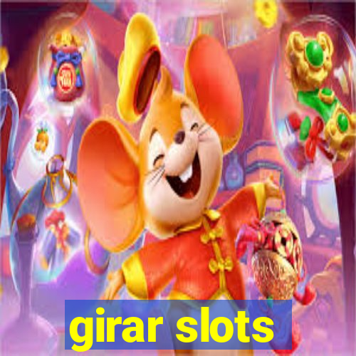 girar slots