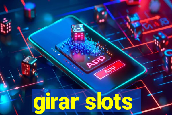 girar slots