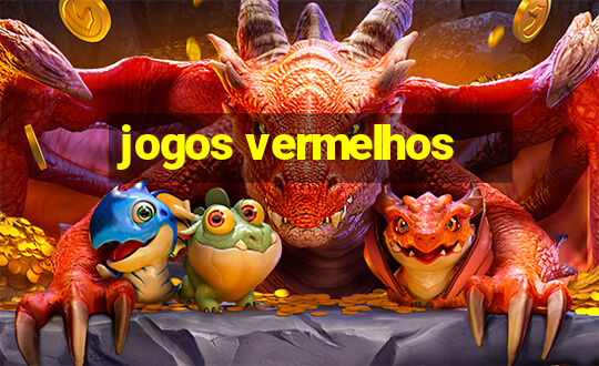 jogos vermelhos