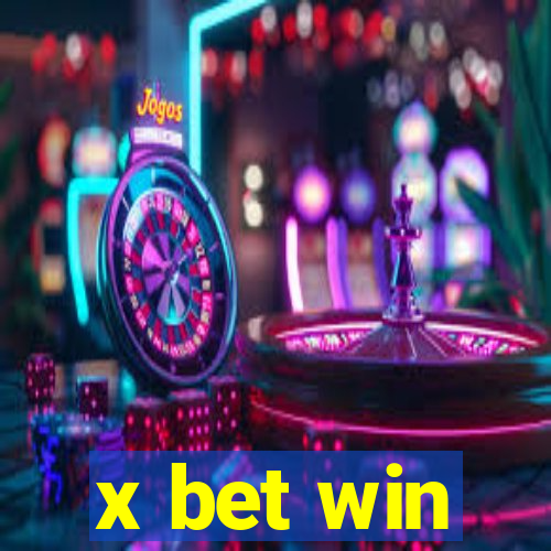 x bet win