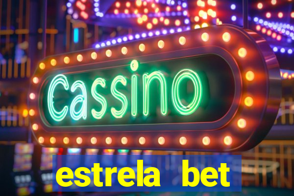 estrela bet download app