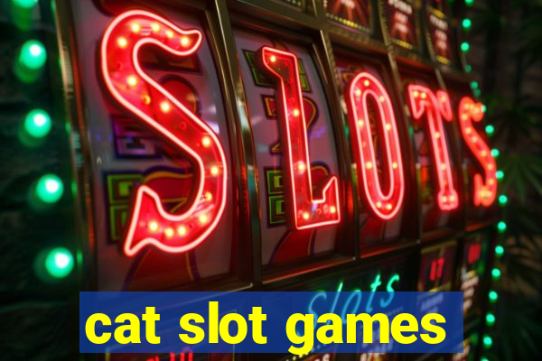 cat slot games