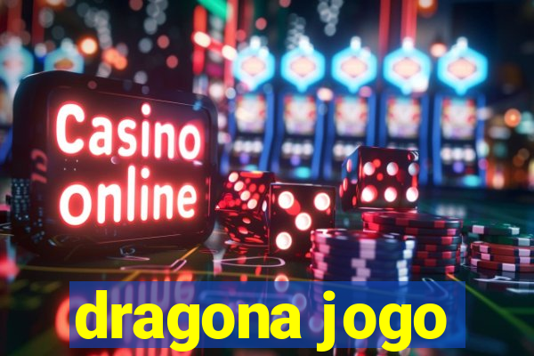 dragona jogo