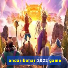 andar bahar 2022 game