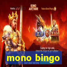 mono bingo