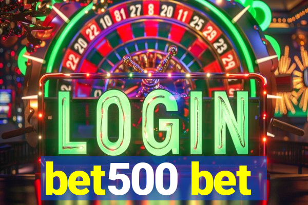 bet500 bet