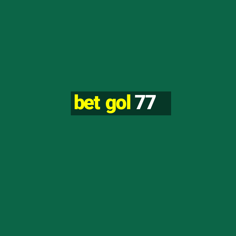 bet gol 77