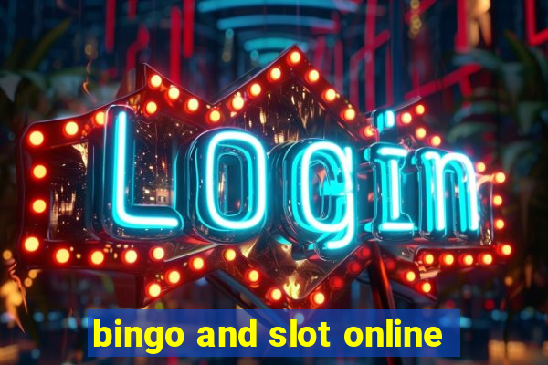 bingo and slot online