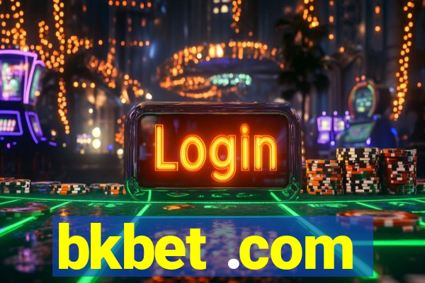 bkbet .com