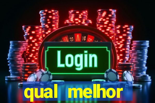 qual melhor plataforma para jogar fortune tiger