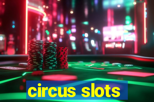 circus slots