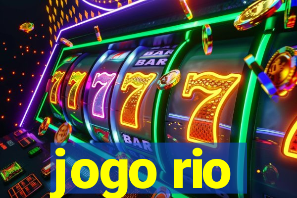 jogo rio