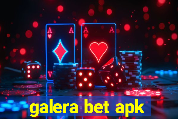 galera bet apk