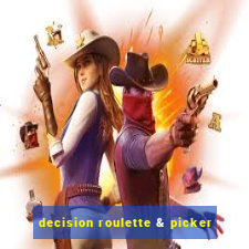 decision roulette & picker