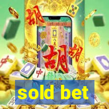 sold bet